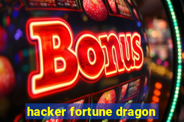 hacker fortune dragon